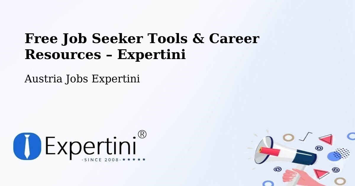 Free Job Seeker Tools & Career Resources – Oslip - Oslip, Austria Jobs Expertini