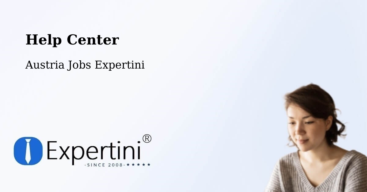 Help Center – Oslip - Austria Jobs Expertini